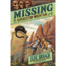 Missing on Superstition Mountain, Book 1