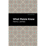 What Maisie Knew