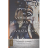 Myths and Symbols in Indian Art and Civilization