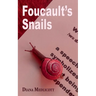 Foucault's Snails