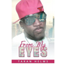 From My Eyes