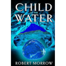 Child of the Water