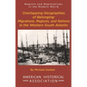 Overlapping Geographies of Belonging: Migrations, Regions, and Nations in the Western South Atlantic
