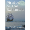 Pirates of The Bahamas
