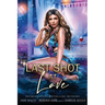 Last Shot at Love: A Paranormal Resort Romance