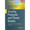 Security Protocols and Threat Models: Security and Privacy Via the Applied π-Calculus
