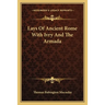 Lays of Ancient Rome with Ivry and the Armada