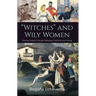 "Witches" and Wily Women: Saving Noka through Basque Folklore and Song