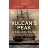 Vulcan's Peak - A Tale of the Pacific (Adventure Novel): The Crater