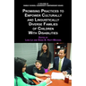 Promising Practices to Empower Culturally and Linguistically Diverse Families of Children with Disabilities