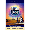 Blue Dot Level 6: Student Book with Online Practice Pack