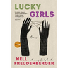 Lucky Girls: Stories