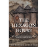The Hexagon House