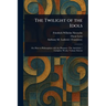 The Twilight of the Idols