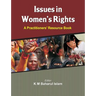 Issues in Women's Rights: A Practitioners' Resource Book