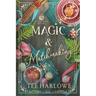 Magic & Matchmaking