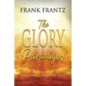 The Glory Paradigm
