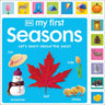 My First Seasons: Let's Learn about the Year!