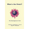 What's the Point?: The Enneagram of Life