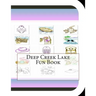 Deep Creek Lake Fun Book: A Fun and Educational Book on Deep Creek Lake