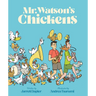 Mr. Watson's Chickens