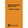 High School Bake-Off
