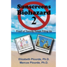 Sunscreens - Biohazard 2: Proof of Toxicity Keeps Piling Up