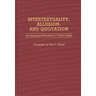 Intertextuality, Allusion, and Quotation: An International Bibliography of Critical Studies