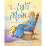 The Light of a Mom: The Most Beautiful Flower