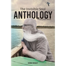 The Invisible Soul Anthology: Healing With Words