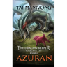 Azuran: The Dragon Keeper Chronicles