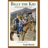 Billy the Kid and the Lincoln County War