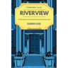 Riverview: A Monument to Greek Revival Architecture