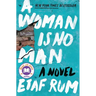 A Woman Is No Man