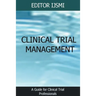 Clinical Trial Management - an Overview