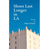 Shoes Last Longer in LA