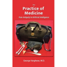 The Practice of Medicine