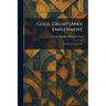Gold, Credit [And] Employment: Four Essays for Laymen