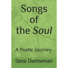 Songs of the Soul: A Poetic Journey Within