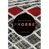 Becoming Phoebe