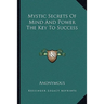 Mystic Secrets Of Mind And Power The Key To Success