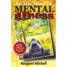 In The Mind Of Mental Illness: Behind the Smiles and the Tears