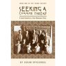Seeking a Common Thread: A novel based on a True Holocaust Story; Book One of the Trunk Trilogy