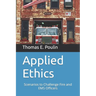 Applied Ethics: Scenarios to Challenge Fire and EMS Officers