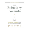 The Fiduciary Formula: 6 Essential Elements to Create the Perfect Corporate Retirement Plan