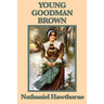 Young Goodman Brown