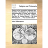 Essay on the Connexion Between the Doctrine of Justification by the Imputed Righteousness of Christ, and Holiness of Life; ... to Which Is Prefix'd, a