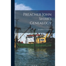 Preacher John Shirk's Genealogy