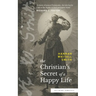 The Christian's Secret of a Happy Life (Sea Harp Timeless series)