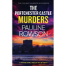 THE PORTCHESTER CASTLE MURDERS a gripping crime thriller full of twists